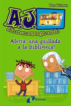 Cover Alerta, una guillada a la biblioteca! (eBook, ePUB)