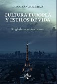 Cultura europea y estilos de vida (eBook, ePUB)