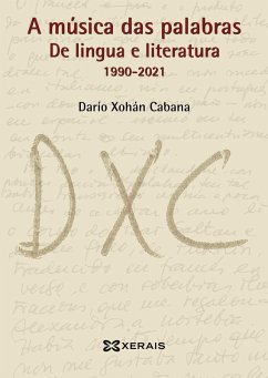 A música das palabras (eBook, ePUB) - Cabana, Darío Xohán