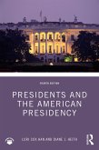 Presidents and the American Presidency (eBook, ePUB)