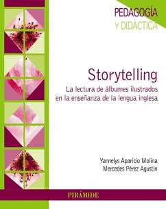 Storytelling (eBook, ePUB) - Aparicio Molina, Yannelys; Pérez Agustín, Mercedes