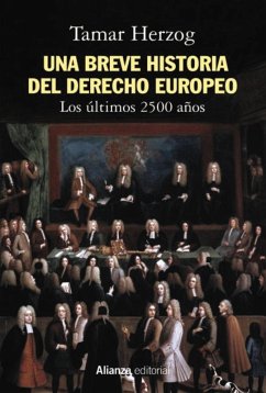 Una breve historia del derecho europeo (eBook, ePUB) - Herzog, Tamar