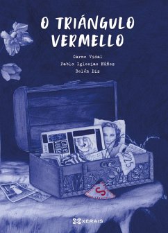 O triángulo vermello (eBook, ePUB) - Vidal, Carme; Iglesias Núñez, Pablo