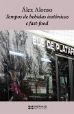 Tempos de bebidas isotónicas e fast-food (eBook, ePUB)