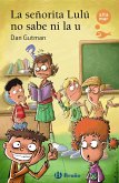 La señorita Lulú no sabe ni la u (eBook, ePUB)