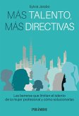 Más talento, más directivas (eBook, ePUB)