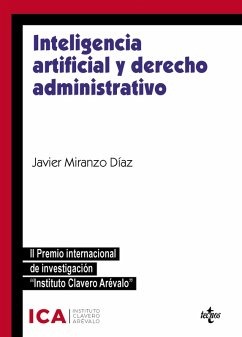 Inteligencia artificial y derecho administrativo (eBook, ePUB) - Miranzo Díaz, Javier