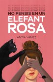 No pensis en un elefant rosa (eBook, ePUB)