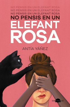 No pensis en un elefant rosa (eBook, ePUB) - Yáñez, Antía