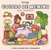 Coisas de menina (Girl Moments) - livro de colorir Coco Wyo com ilustrações inéditas (eBook, ePUB)