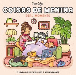 Coisas de menina (Girl Moments) - livro de colorir Coco Wyo com ilustrações inéditas (eBook, ePUB) - Wyo, Coco
