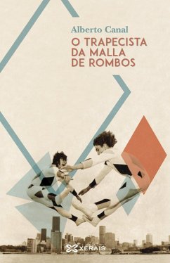 O trapecista da malla de rombos (eBook, ePUB) - Canal, Alberto
