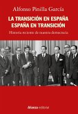 La Transición en España. España en Transición (eBook, ePUB)