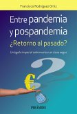Entre pandemia y pospandemia (eBook, ePUB)
