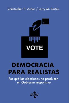 Democracia para realistas (eBook, ePUB) - Achen, Christopher H.; Bartels, Larry M.