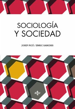 Sociología y sociedad (eBook, ePUB) - Picó, Josep; Sanchis, Enric