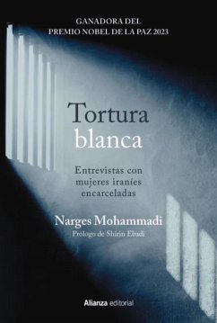 Cover Tortura blanca. Entrevistas con mujeres iraníes encarceladas (eBook, ePUB)