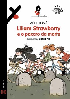 Liliam Strawberry e o paxaro da morte (eBook, ePUB) - Tomé, Abel