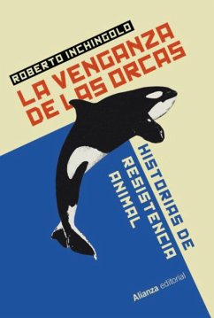 La venganza de las orcas (eBook, ePUB) - Inchingolo, Roberto