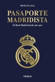 Pasaporte madridista (eBook, ePUB)