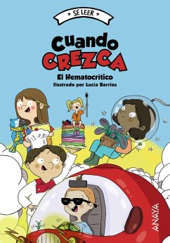 Cuando crezca (eBook, ePUB) - Hematocrítico, El