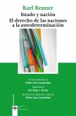Estado y nación. El derecho de las naciones a la autodeterminación (eBook, ePUB)