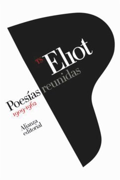 Poesías reunidas 1909-1962 (eBook, ePUB) - Eliot, T. S.