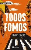 Todos fomos (eBook, ePUB) Todos fomos (eBook, ePUB)