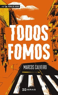 Todos fomos (eBook, ePUB) - Calveiro, Marcos