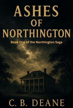 Cover Ashes of Northington (The Northington Saga, #1) (eBook, ePUB)