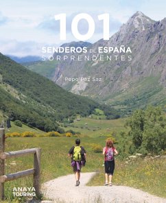 101 Senderos de España sorprendentes (eBook, PDF) - Paz Saz, Pepo