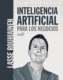 Cover Inteligencia artificial para los negocios. 21 casos prácticos y opiniones de expertos (eBook, ePUB)