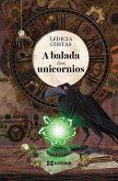 A balada dos unicornios (eBook, ePUB)
