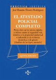 El atestado policial completo (eBook, ePUB) El atestado policial completo (eBook, ePUB)