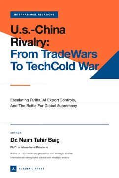 Cover U.S.-China Rivalry: From Trade Wars to Tech Cold War (eBook, ePUB)