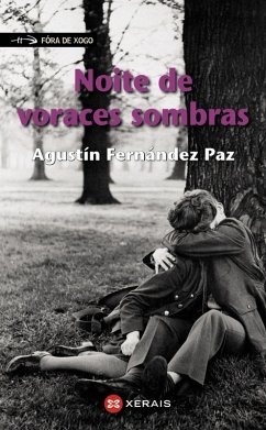Noite de voraces sombras (eBook, ePUB) - Fernández Paz, Agustín