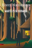Marta está dormida (AdN) (eBook, ePUB)