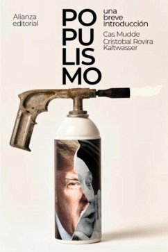 Populismo: una breve introducción (eBook, ePUB) - Mudde, Cas; Rovira Kaltwasser, Cristóbal