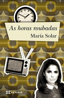 As horas roubadas (eBook, ePUB) - Solar, María