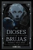 De dioses y brujas (eBook, ePUB)