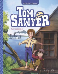 Tom Sawyer. Las vacaciones (eBook, PDF) - Mark Twain