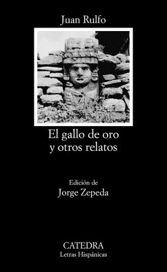 El gallo de oro y otros relatos (eBook, ePUB) - Rulfo, Juan El gallo de oro y otros relatos (eBook, ePUB) - Rulfo, Juan