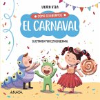 Cómo celebramos el carnaval (eBook, ePUB) Cómo celebramos el carnaval (eBook, ePUB)