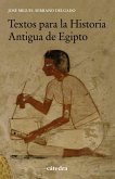 Textos para la Historia Antigua de Egipto (eBook, ePUB)