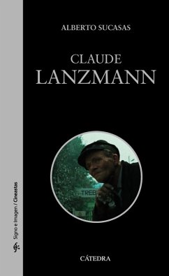 Claude Lanzmann (eBook, ePUB) - Sucasas, Alberto Claude Lanzmann (eBook, ePUB) - Sucasas, Alberto