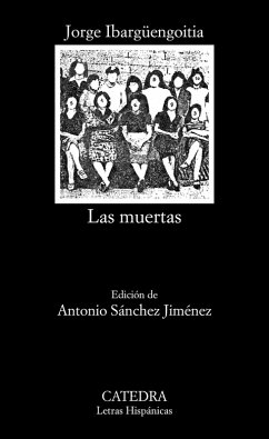 Las muertas (eBook, ePUB) - Ibargüengoitia, Jorge