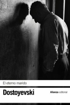 El eterno marido (eBook, ePUB) - Dostoyevski, Fiódor