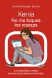 Xenia. No me toques los wasaps (eBook,... - Bild 1