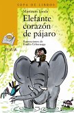 Elefante corazón de pájaro (eBook, ePUB)