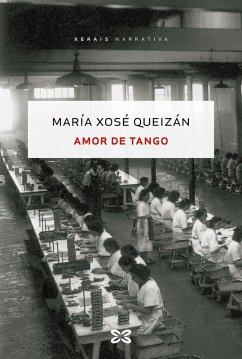 Amor de tango (eBook, ePUB) - Queizán, María Xosé